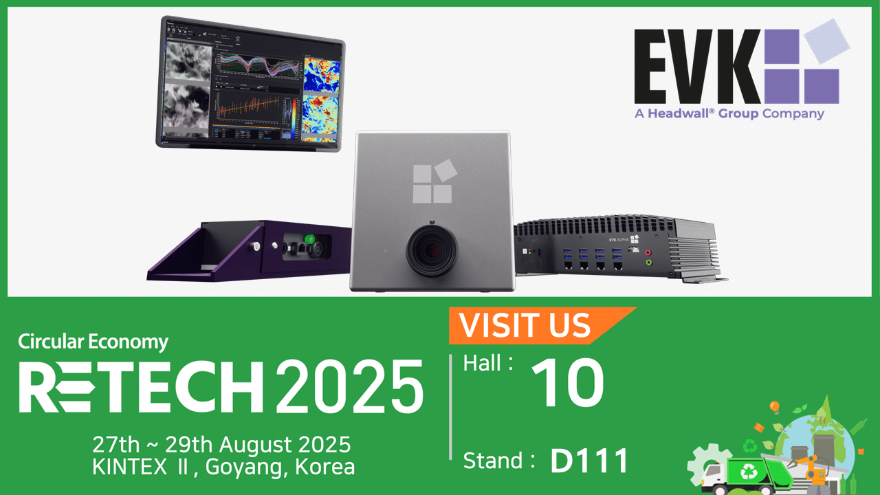 EVK at Retech booth no D111